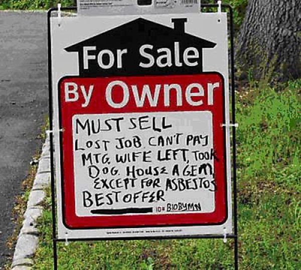 Some of the Most Hilarious For Sale Signs (25 pics)