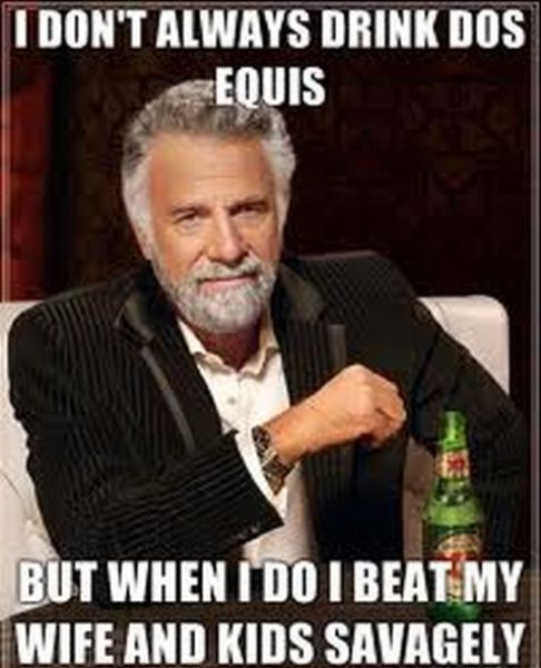 The Most Interesting Man in the World