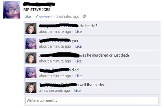 Unbelievably Stupid Facebook Responses to Steve Jobs