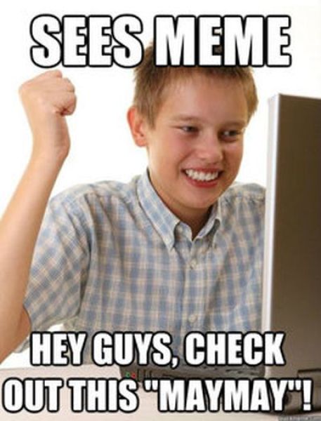 “First Day on the Internet Kid” Meme