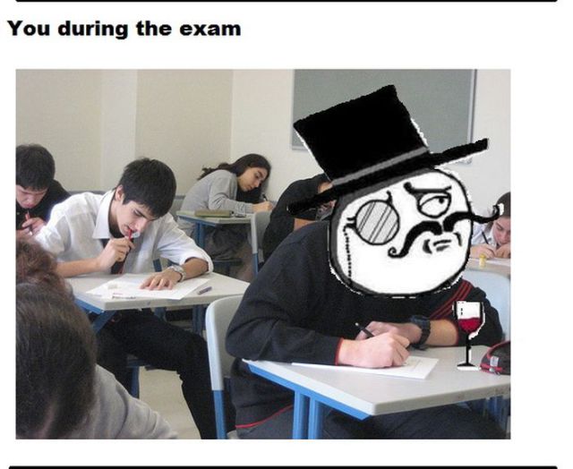 So True About the Way We Pass Our Exams