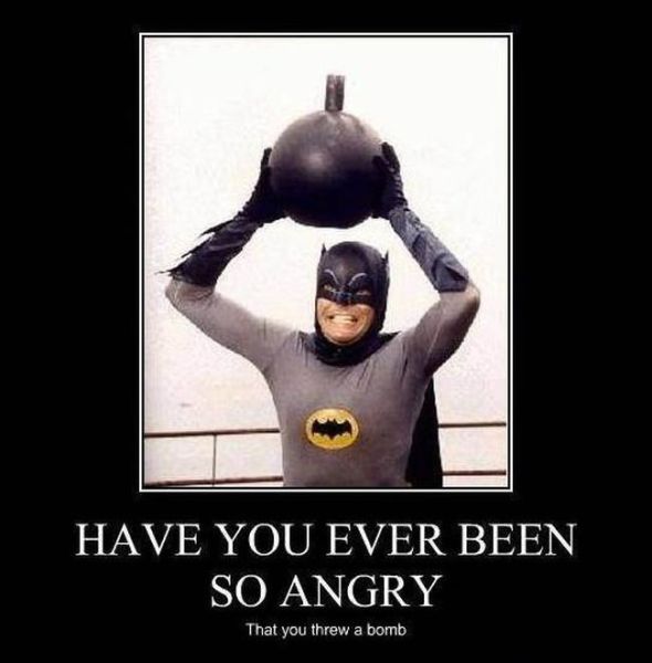 Funny “have You Ever Been So Angry” Posters 18 Pics
