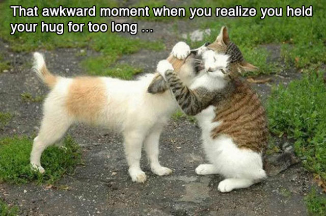 That Awkward Moment When…