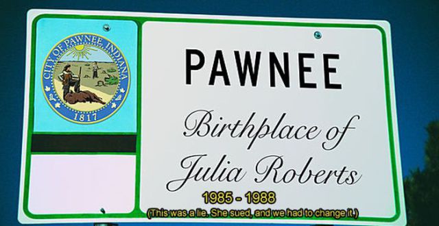 Funny Pawnee Welcome Signs