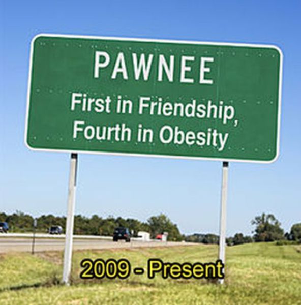 Funny Pawnee Welcome Signs