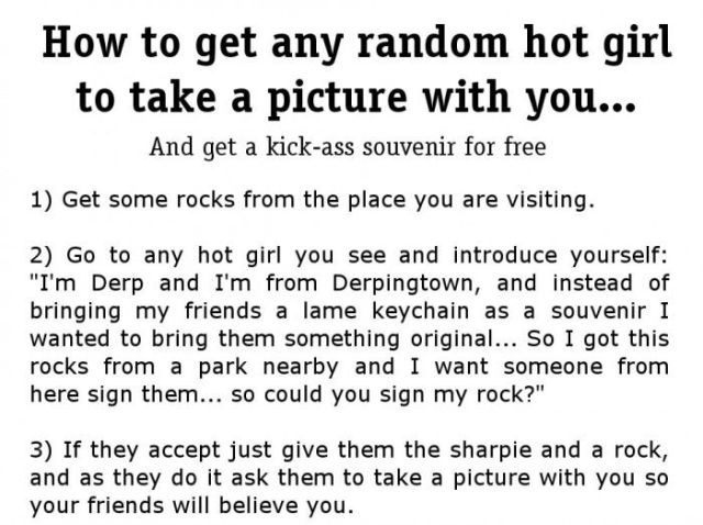 How to Trick a Girl into Taking a Picture with You