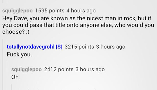 There Is No Doubt That Dave Grohl Is “The Man”