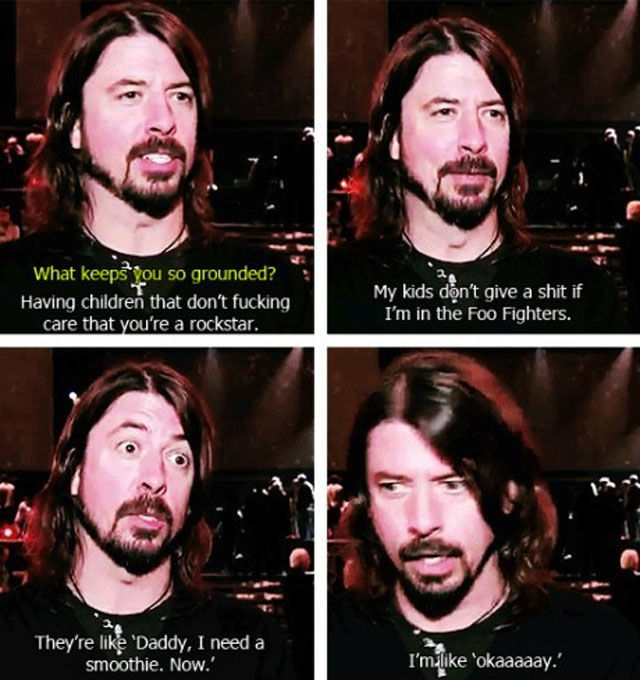 There Is No Doubt That Dave Grohl Is “The Man”