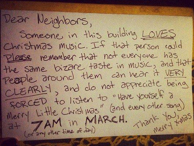Annoying Neighbours are the Worst
