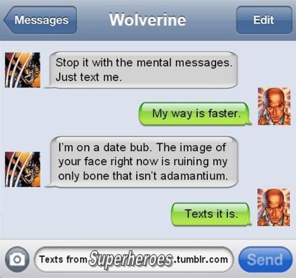 So Superheroes Send Texts Sometimes Too