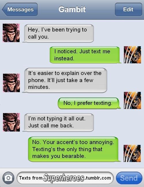 So Superheroes Send Texts Sometimes Too