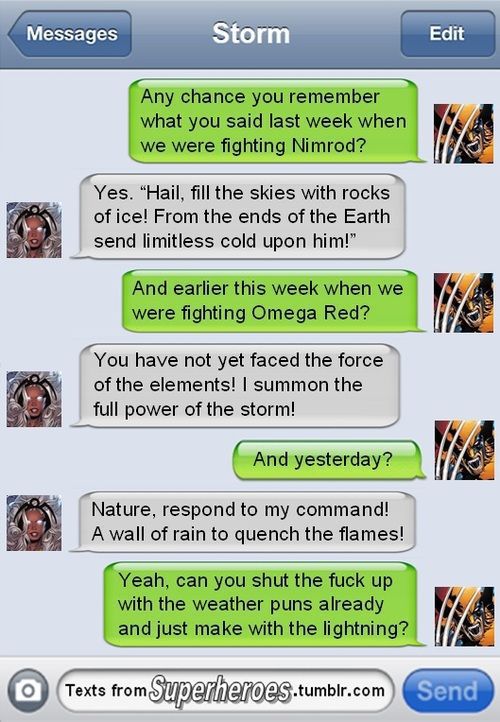 So Superheroes Send Texts Sometimes Too