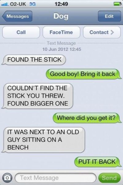 If Dogs Could Text, You’d Have Conversations Like This