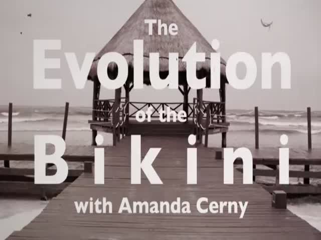 The Evolution of the Bikini 