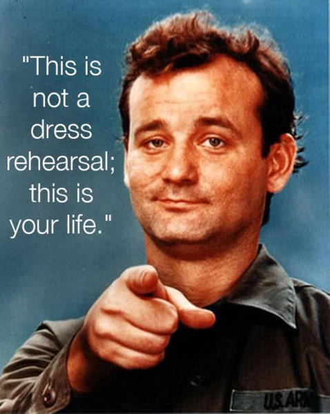 Bill Murray’s Wise Words about Life