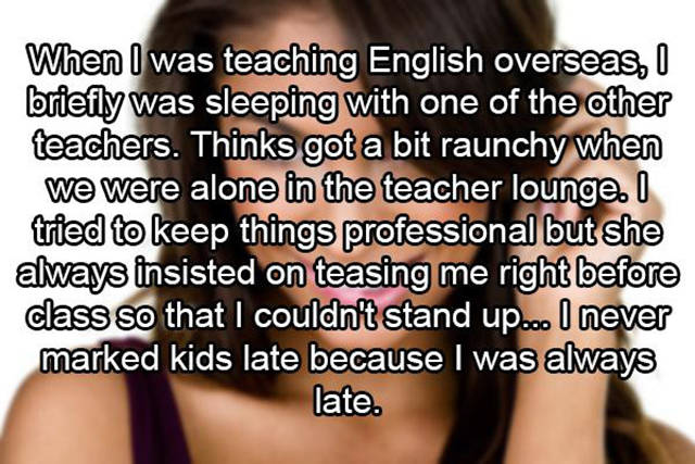 Teachers Reveal the Truth about What Really Goes on in the Teachers’ Lounge Teachers Reveal the Truth about What Really Goes on in the Teachers’ Lounge