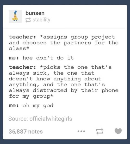 Tumblr Posts That Sum Up School Life Perfectly