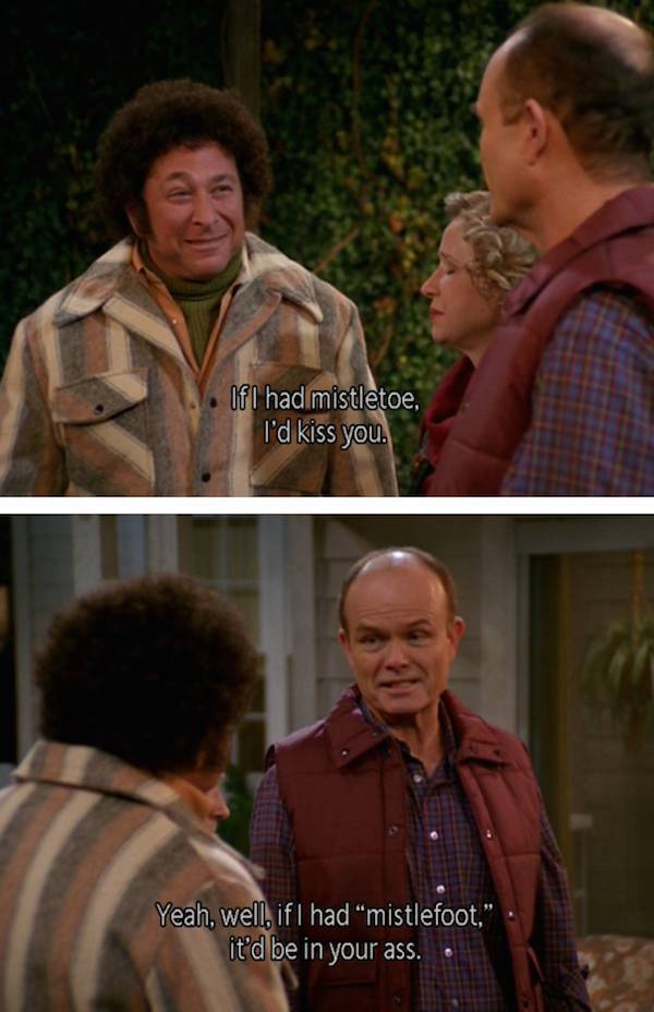Red Foreman from “That 70s Show” Was One Wise Man