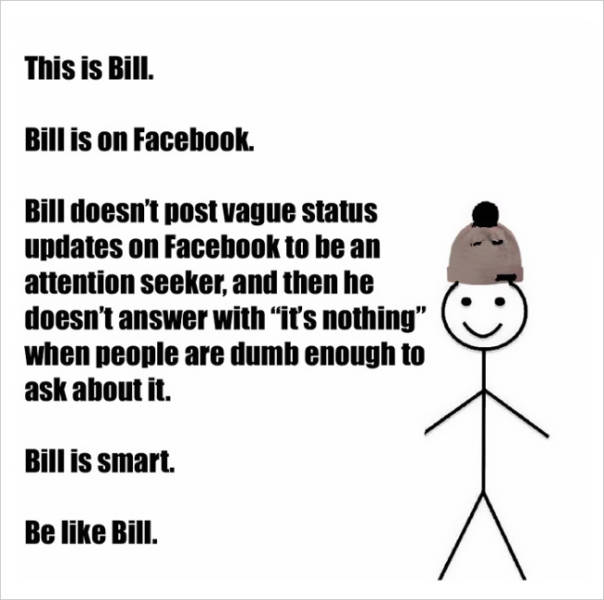 Bill Has a Few Important Life Lessons for Everyone Using Facebook Today