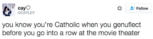 Tweets That Only Catholics Will Understand
