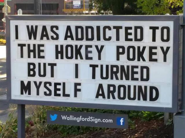You Will Appreciate A Sense Of Humor Of Whoever Puts These Funny Messages On The Sign