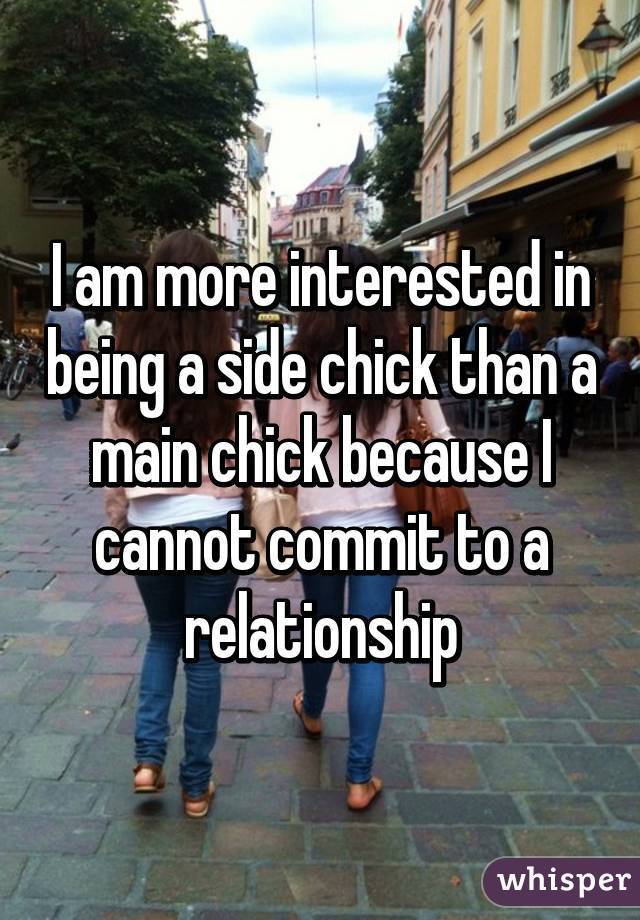 What Is It Like To Be A Side Chick