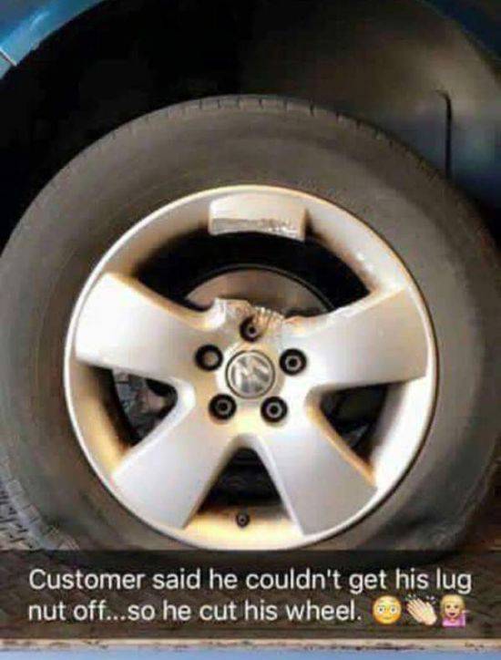 That’s One Way To Deal With The Lug Nut That Doesn’t Come Off