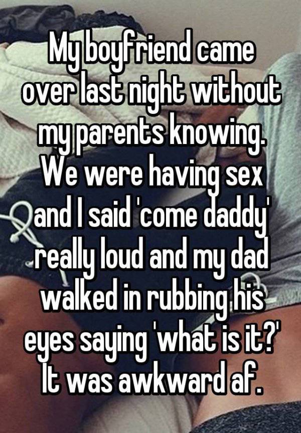 People Tell Funny And Embarrassing Stories When Their Parents Walked In On Them Having Sex