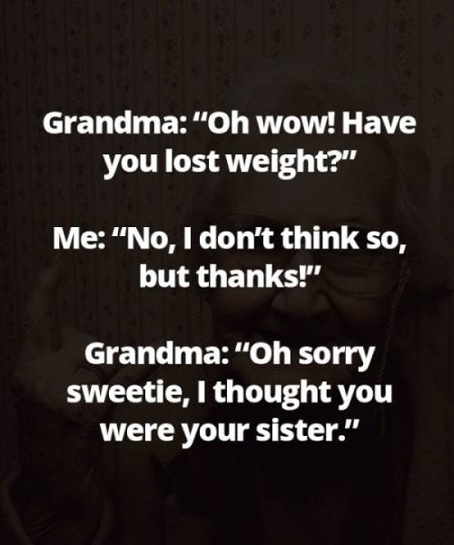 Nobody Can Destroy With Sheer Words As Hard As Grandmas Can Nobody Can Destroy With Sheer Words As Hard As Grandmas Can