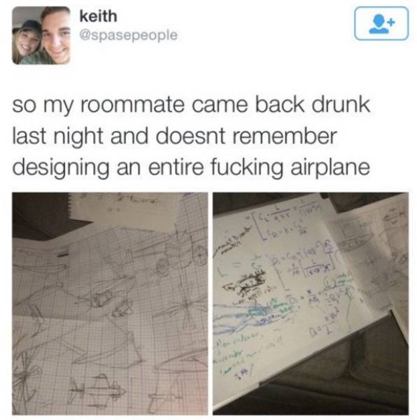 Well, Getting Drunk Certainly Creates Crazy Stories